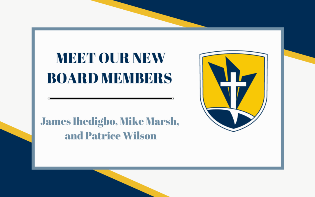 Westbury Christian School Welcomes Three New Members to Board of Trustees